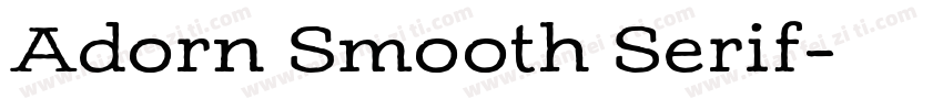 Adorn Smooth Serif字体转换